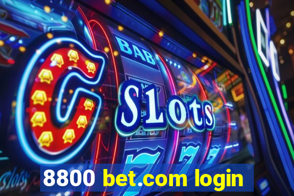 8800 bet.com login